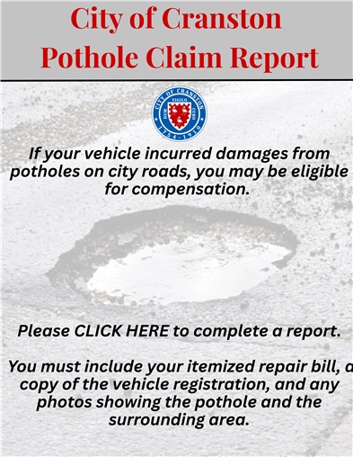 City of Cranston  Pothole Claim Report